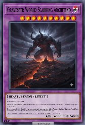 Graveseer World-Scarring Archfiend