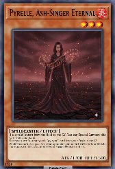 Pyrelle, Ash-Singer Eternal