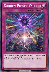 Sudden Power Vacuum