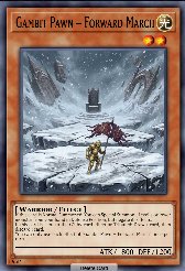 Gambit Pawn – Forward March